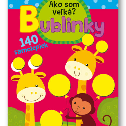 Ako som veľká? – Bublinky