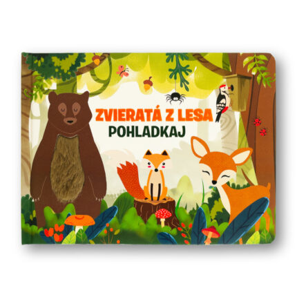 Zvieratá z lesa – Pohladkaj Fiona Huisman