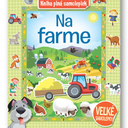 Na farme - Kniha plná samolepiek